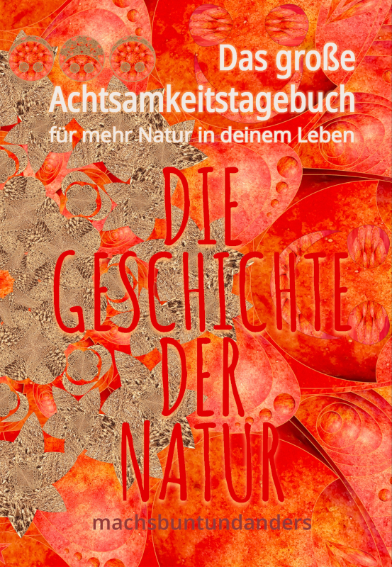 Cover - Das große Achtsamkeitstagebuch für mehr Natur in deinem Leben